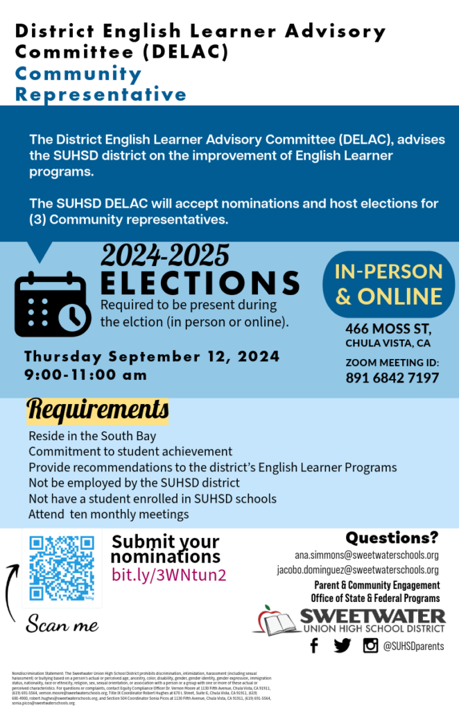 District English Learner Advisory Committee (DELAC) Community Representative The District English Learner Advisory Committee (DELAC)