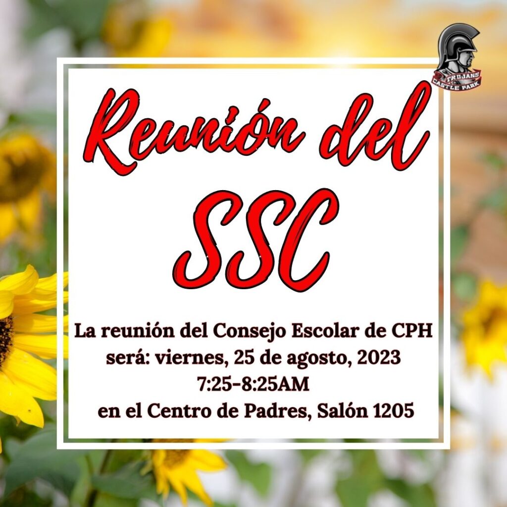 Reunión del SSC el viernes 2 de agosto de 2023 de 7:25 a. m. a 8:25 a. m. en el salón 1205 del centro de padres.