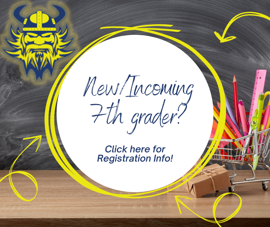 New/Incoming 7th grader? Click here for registration info!