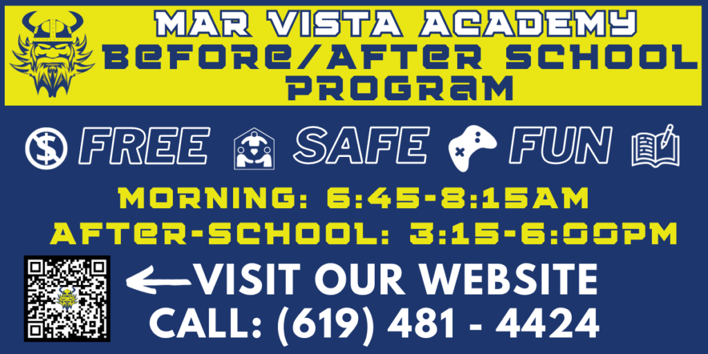 Banner advertising the before and after school program times and contact information. 619-481-4424