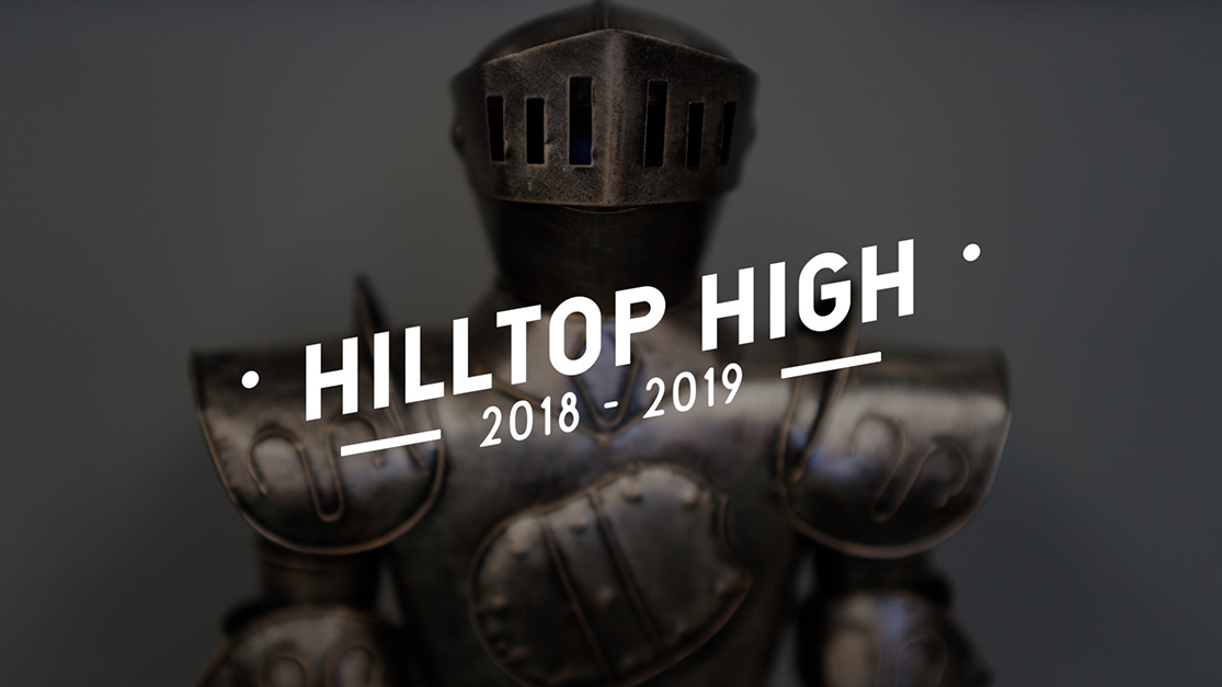 Hilltop High School 2018-2019 Video
