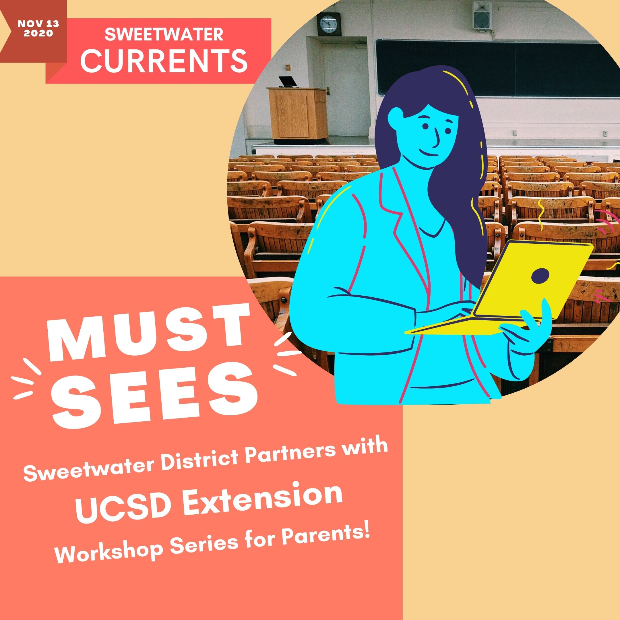Sweetwater District Partners with UCSD Extension Offering Series of Workshops for Parents