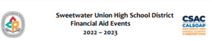 Header of flyer: Sweetwater Union High School District Financial Aid Events.