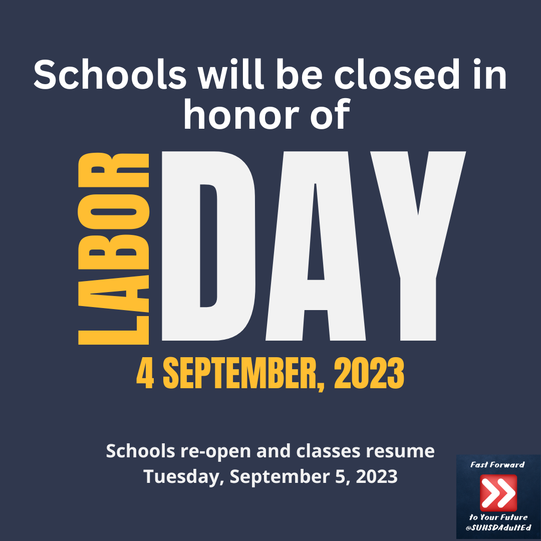 Schools will be closed in honor of Labor Day on Monday, September 4, 2023. Schools re-open an dclasses resume on Tuesday, September 5, 2023.
