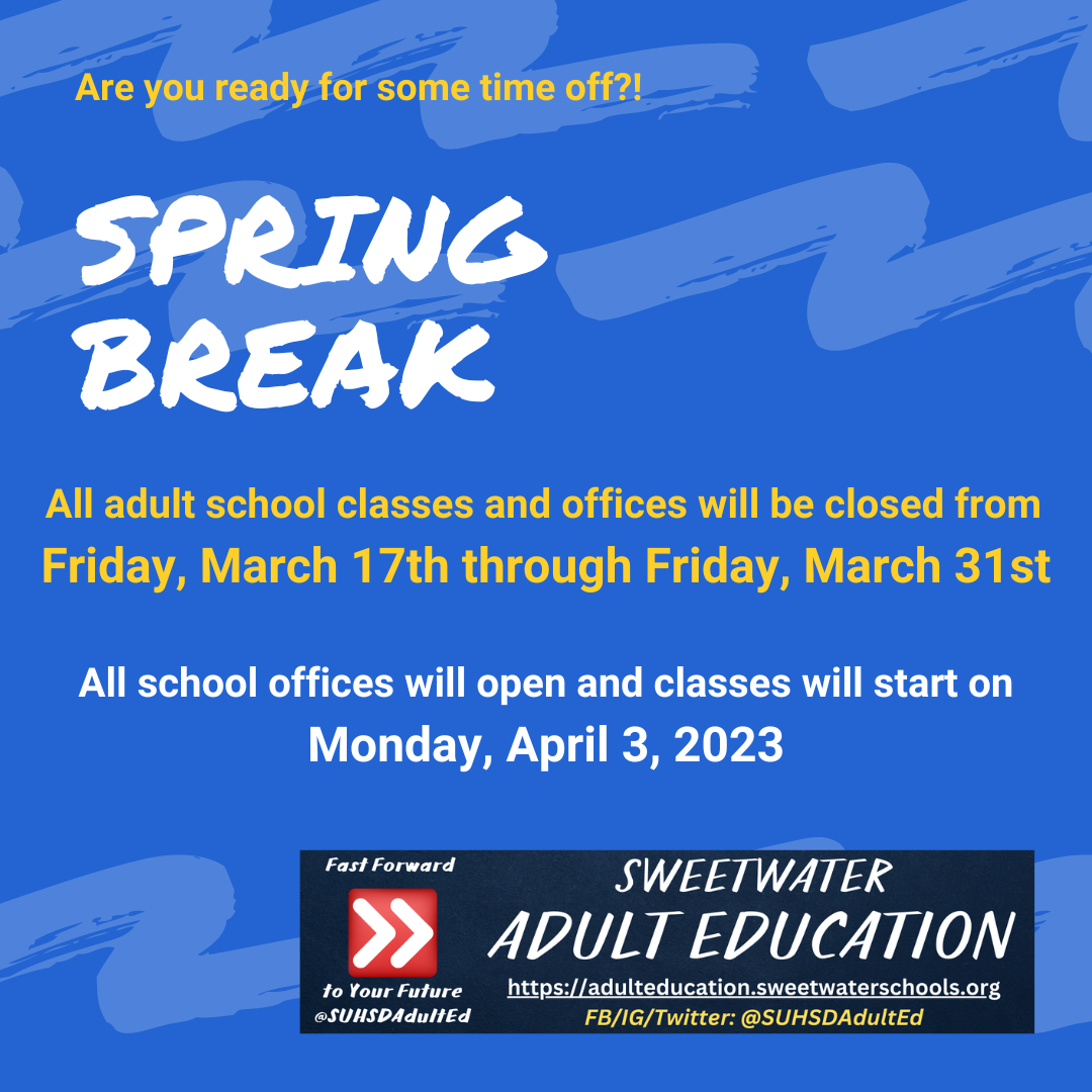 Spring break announcement flyer.